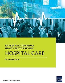 Khyber Pakhtunkhwa Health Sector Review