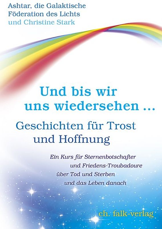 Und bis wir uns wiedersehen …