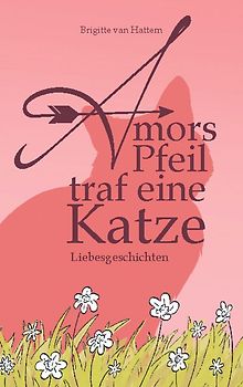 Amors Pfeil traf eine Katze