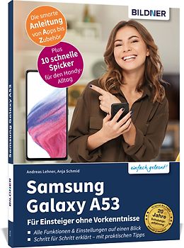 Samsung Galaxy A53 5G - Für Einsteiger ohne Vorkenntnisse
