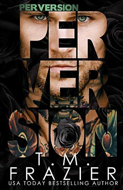 Perversion (The Perversion Trilogy, Band 1)