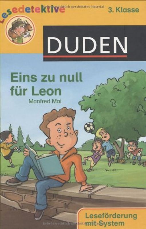 Eins zu null für Leon (3. Klasse)