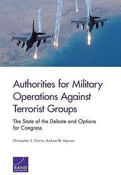 Authorities for Military Operations Against Terrorist Groups