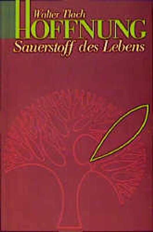 Hoffnung - Sauerstoff des Lebens