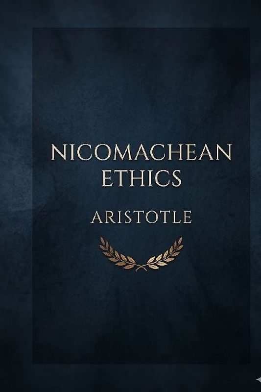 Nicomachean Ethics