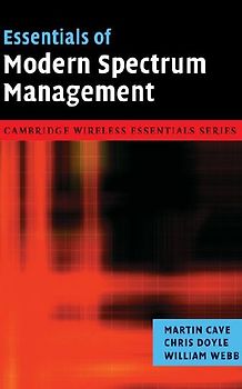 Essentials of Modern Spectrum Management