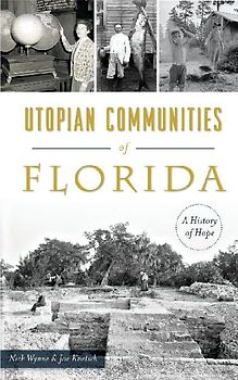 Utopian Communities of Florida