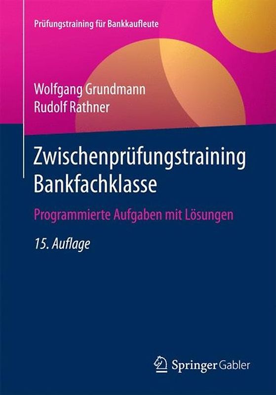 Zwischenprüfungstraining Bankfachklasse