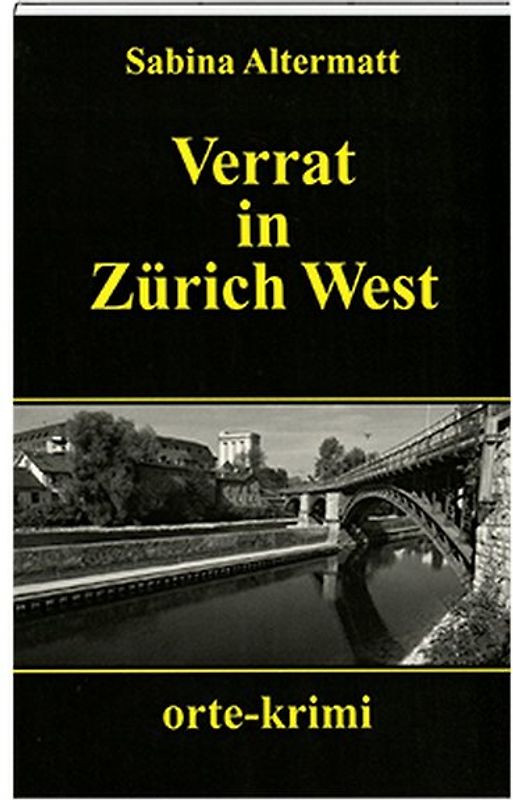 Verrat in Zürich West