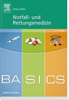 BASICS Notfall- und Rettungsmedizin