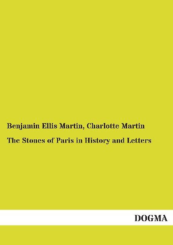 The Stones of Paris in History and Letters