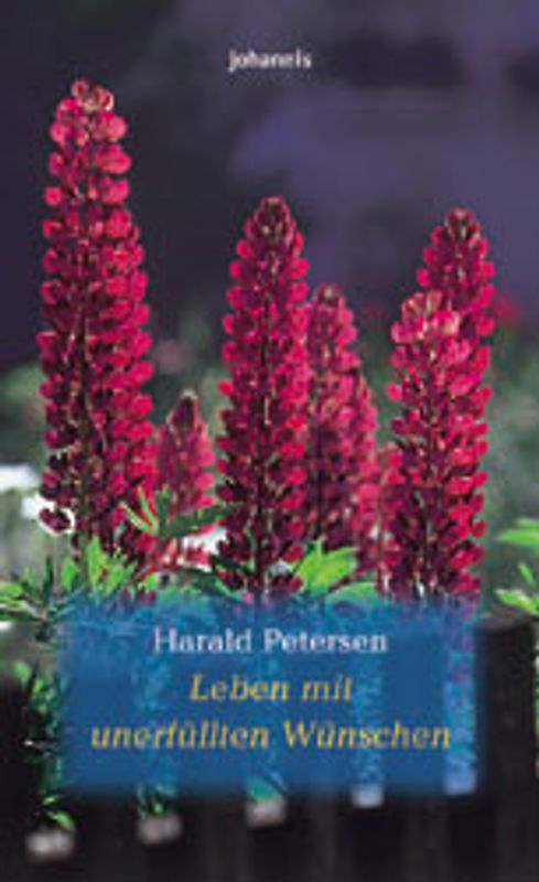 Leben mit unerfüllten Wünschen?