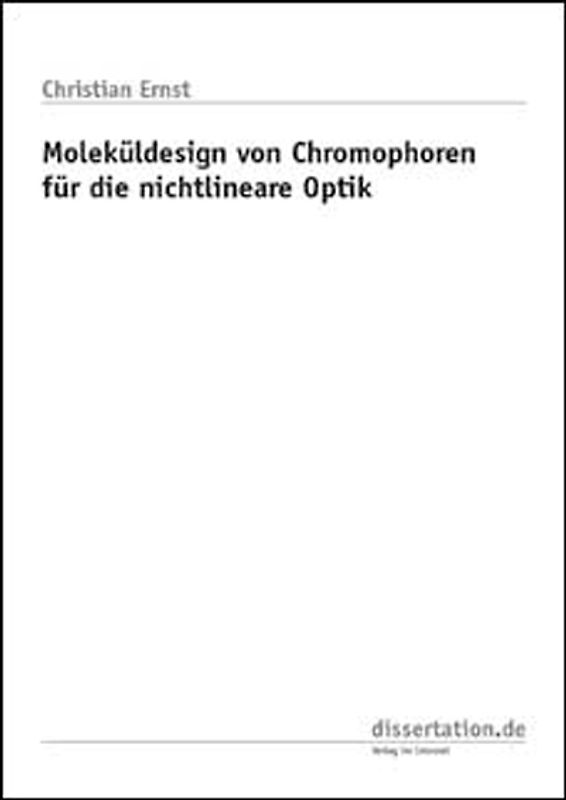 Moleküldesign von Chromophoren für die nichtlineare Optik