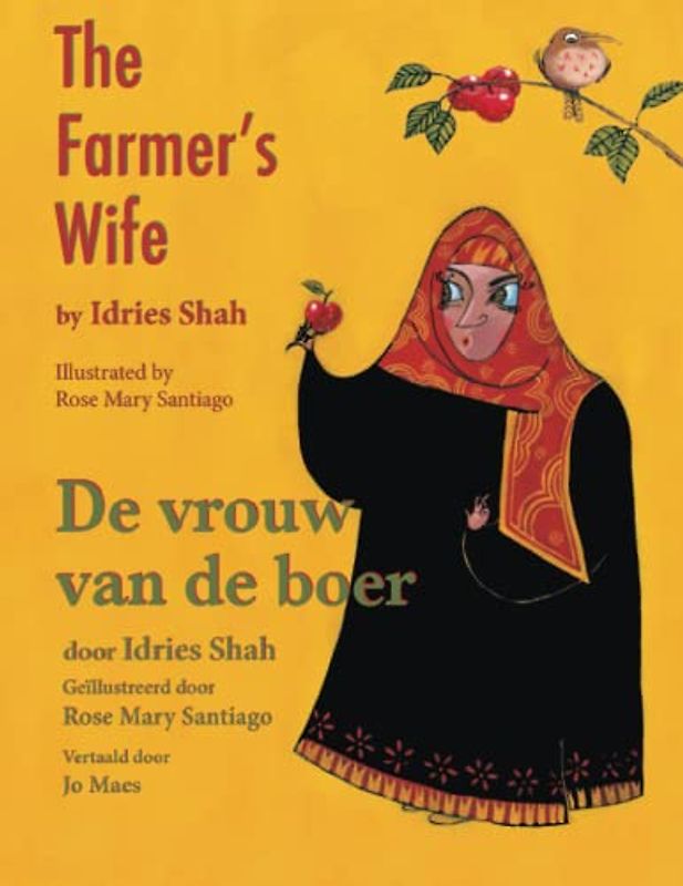The Farmer's Wife / De vrouw van de boer: Bilingual English-Dutch Edition / Tweetalige Engels-Nederlands editie (Teaching Stories)