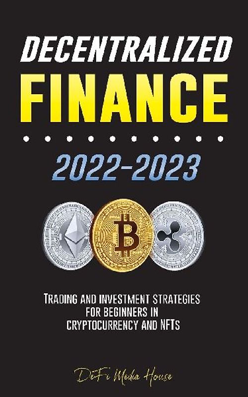 Decentralized Finance 2022-2023
