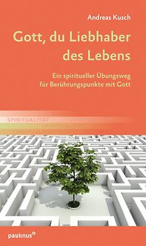 Gott, du Liebhaber des Lebens