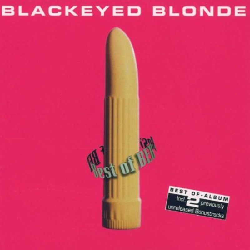 Blackeyed Blonde - Best of
