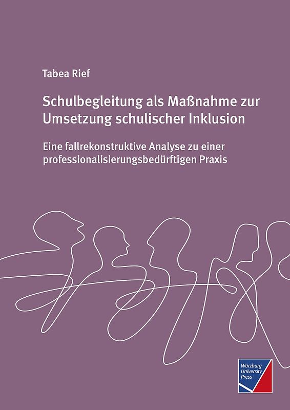 Schulbegleitung als Maßnahme zur Umsetzung schulischer Inklusion