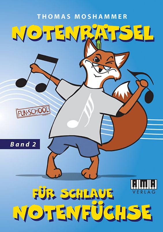 Notenrätsel für schlaue Notenfüchse. Band 2