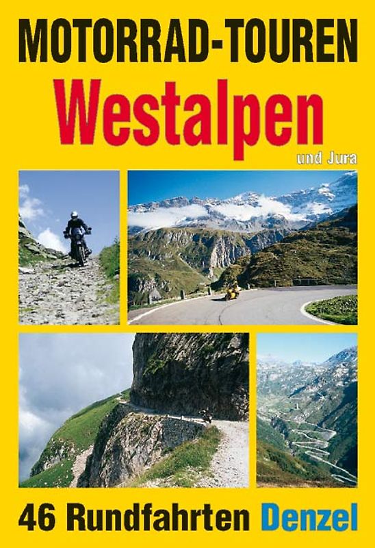 Motorrad-Touren Westalpen und Jura