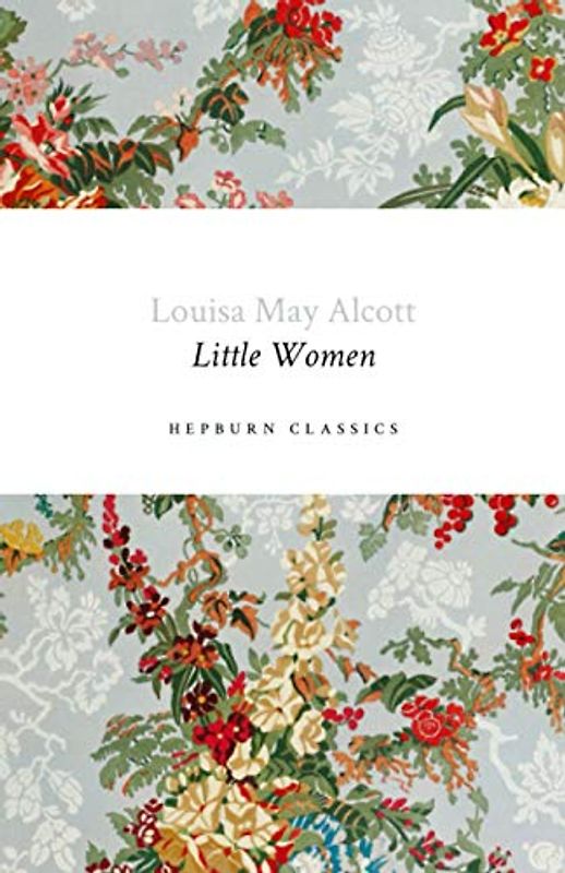 Little Women (Hepburn Classics)