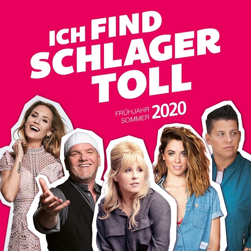 Ich Find Schlager Toll-Frühjahr/Sommer 2020 - Various [2 CDs]