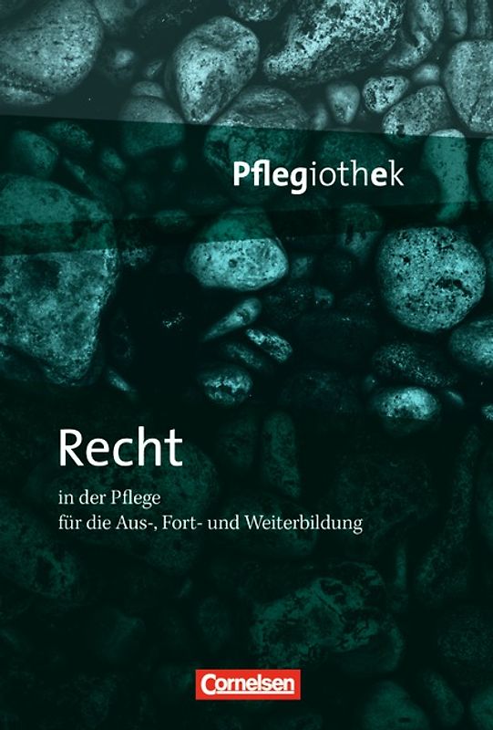 Pflegiothek / Recht in der Pflege