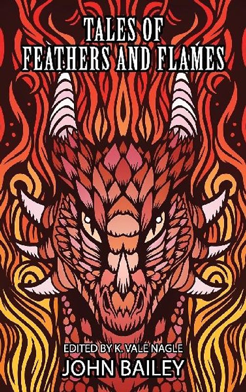 Tales of Feathers and Flames