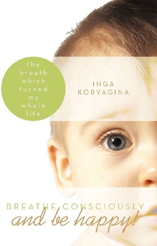 Breathe Consciously and Be Happy!