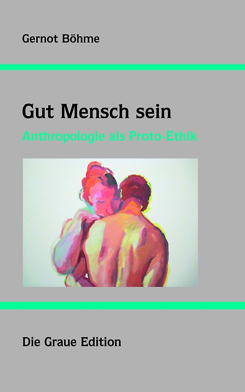 Gut Mensch sein
