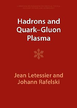 Hadrons and Quark-Gluon Plasma