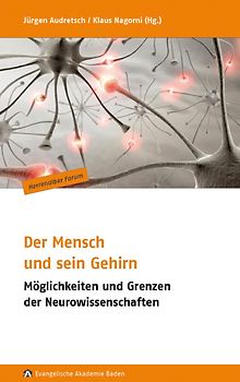Der Mensch und sein Gehirn