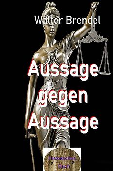Aussage gegen Aussage