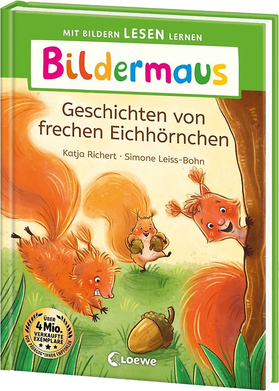Bildermaus - Geschichten von frechen Eichhörnchen