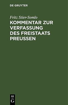 Kommentar zur Verfassung des Freistaats Preußen