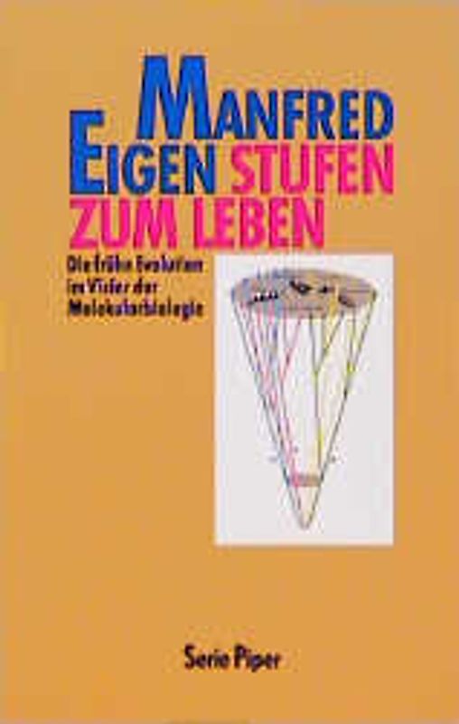 Stufen zum Leben. Die frühe Evolution im Visier der Molekularbiologie