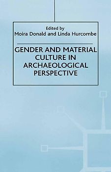 Gender and Material Culture in Historical Perspective