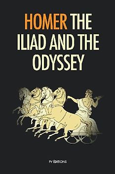 The Iliad and the Odyssey