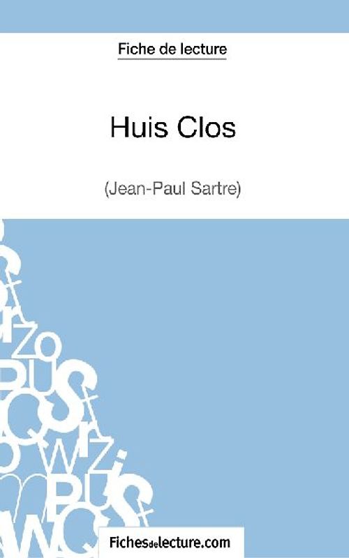 Huis Clos de Jean-Paul Sartre (Fiche de lecture)
