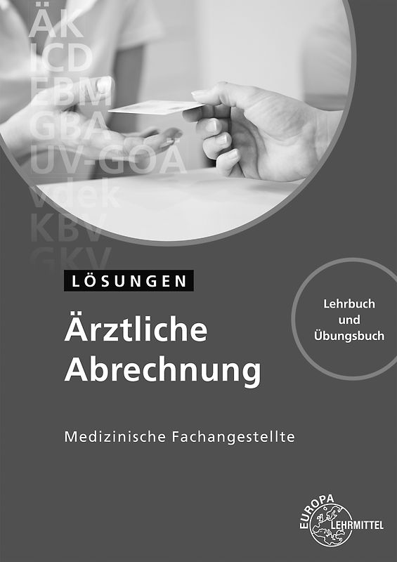 Lösungen zu 61405 Ärztliche Abrechnung