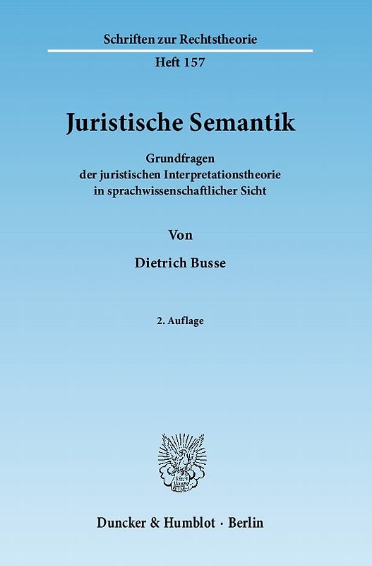 Juristische Semantik.