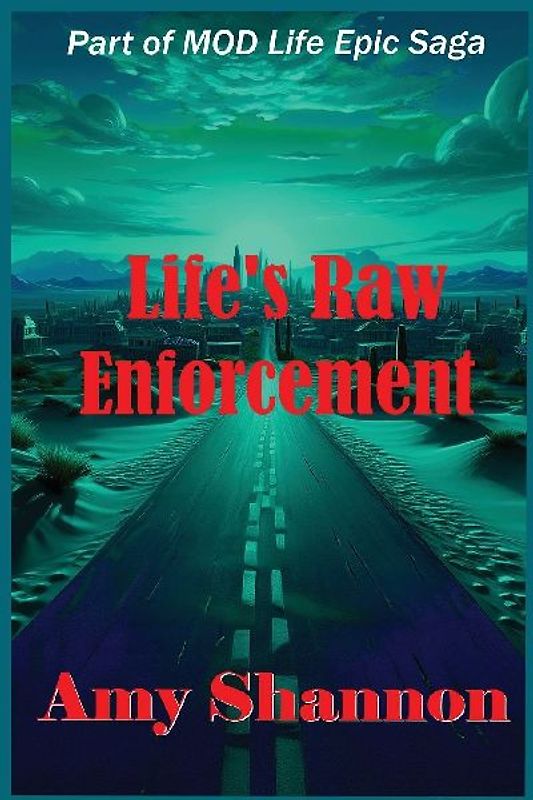 Life's Raw Enforcement