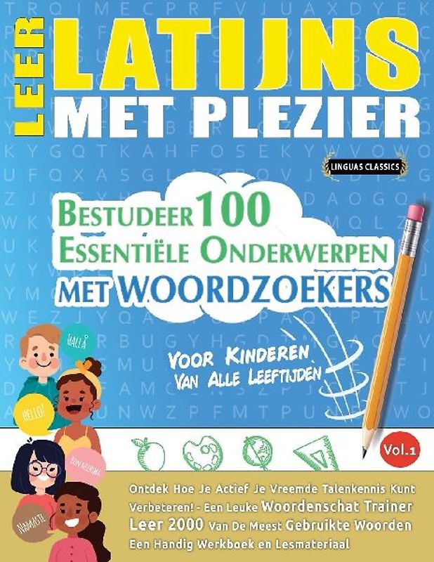 LEER LATIJNS MET PLEZIER - VOOR KINDEREN