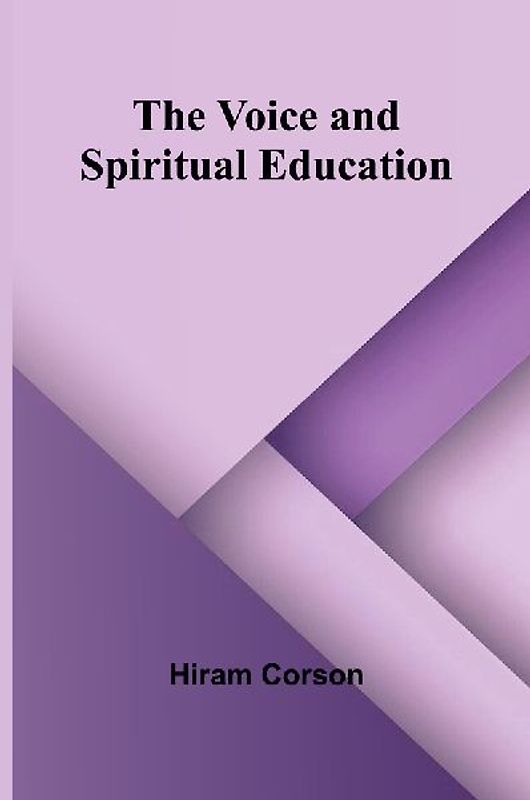 The Voice and Spiritual Education