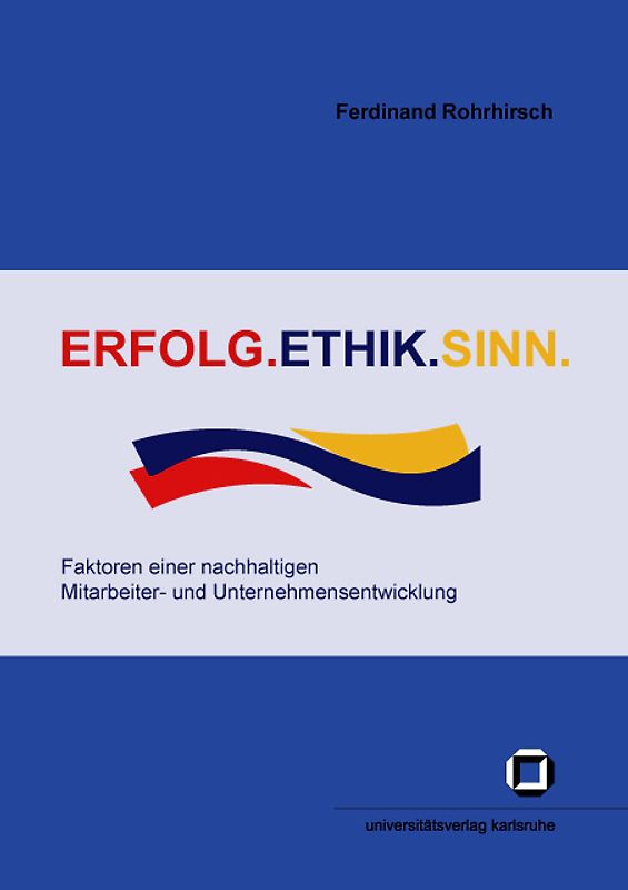 Erfolg - Ethik - Sinn