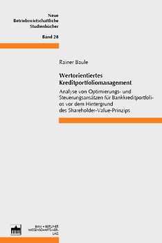 Wertorientiertes Kreditportfoliomanagement