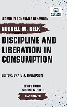 Discipline and Liberation in Consumption