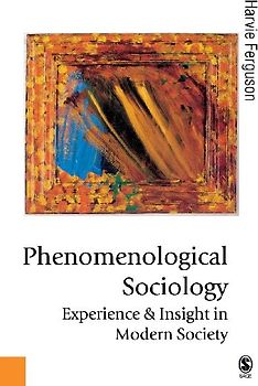 Phenomenological Sociology