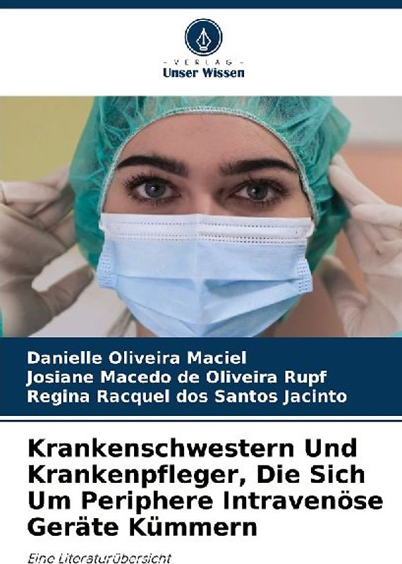 Krankenschwestern Und Krankenpfleger, Die Sich Um Periphere Intravenöse Geräte Kümmern