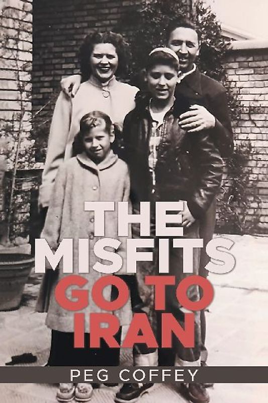 THE MISFITS GO TO IRAN